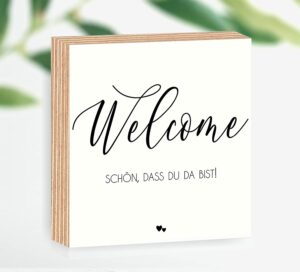 Holzbild "Welcome - schön, dass du da bist"
